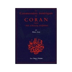 Les Commentaires Ésotériques du Coran  d'après Qâshânî