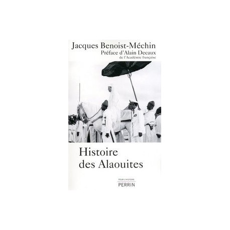 Histoire des Alaouites (1268/1972)
