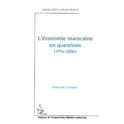 L'économie marocaine en qustions(1956-2006)