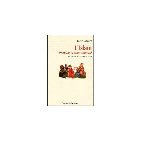L'Islam. Religion et communauté