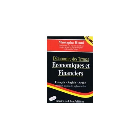Dictionnaire Des Termes Economiques et Financiers(Fr-An-Ar)