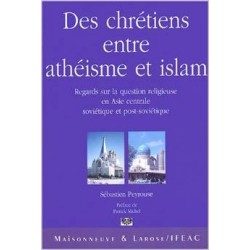 Des chrétiens entre athéisme et islam