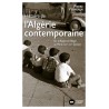 HISTOIRE DE L'ALGERIE CONTEMPORAINE - DE LA REGENCE D'ALGER AU HIRAK (XIXE-XXIE SIECLES)