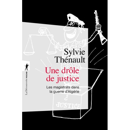 Une drole de justice