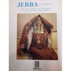 Jerba : Us et Coutumes - Rites de la Naissance et de la Circoncision