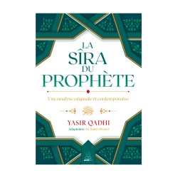 La Sîra du Prophète– Une analyse originale et contemporaine