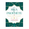 La Sîra du Prophète– Une analyse originale et contemporaine