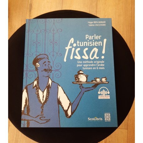 Parler tunisien fissa !