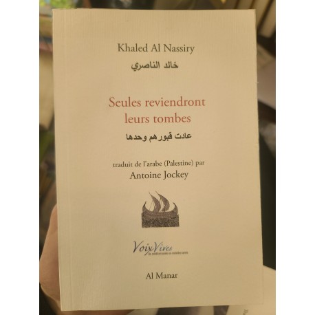 Seules reviendront leurs tombes