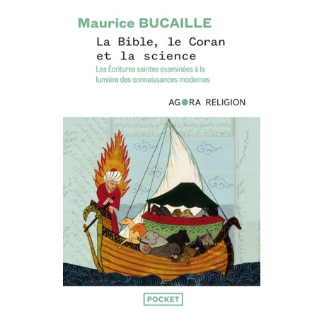La Bible, le Coran et la science, les écritures saintes examinées à la lumière des connaissances modernes
