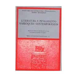 Literatura y pensamiento marroquies contemporaneos. Serie Antologias Nationales III