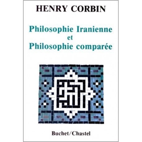 Philosophie Iranienne et Philosophie comparée