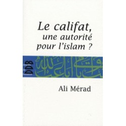 Le califat, une autorité pour l'islam