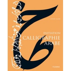 Calligraphie arabe. Initiation