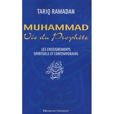 Muhammad, vie du Prophète