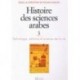 Histoire des sciences arabes - Tome 3, Technologie, alchimie et sciences de la vie